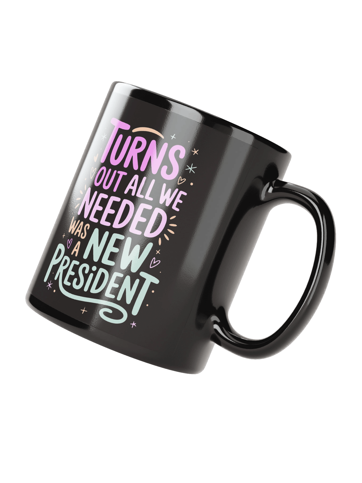Turns Out All We Needed Was a New President Black MAGA Trump Mug product image (2)