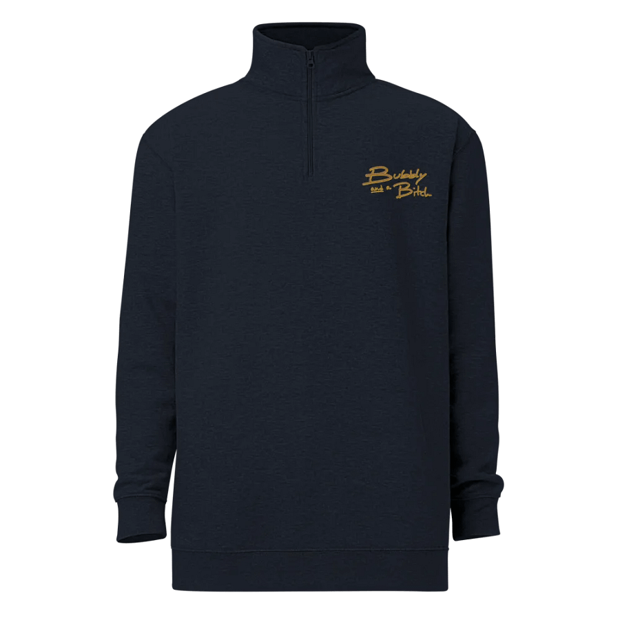 Bubbly and a B*tch (honey shadow design) embroidered quarter zip product image (7)