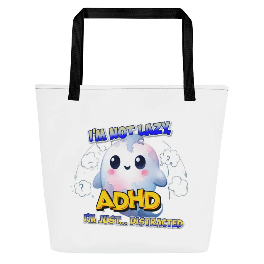 ADHD I'm Not Lazy Large Tote Bag w/ Pocket product image (1)