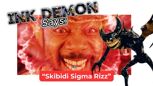 Ink Demon Says: “Skibidi Sigma Rizz”

Requested by:@Batdrenjoyer on YouTube

I’m Sean Crisden, voice of the Ink Demon. Commen...
