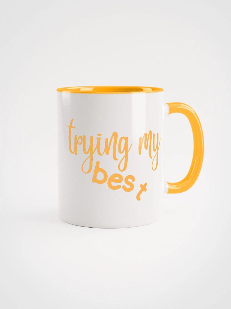 trying my best mug
