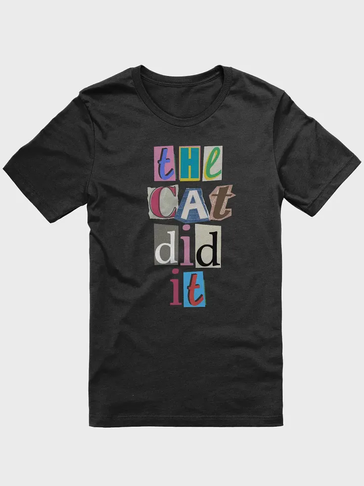 The Cat Did It Tee product image (1)