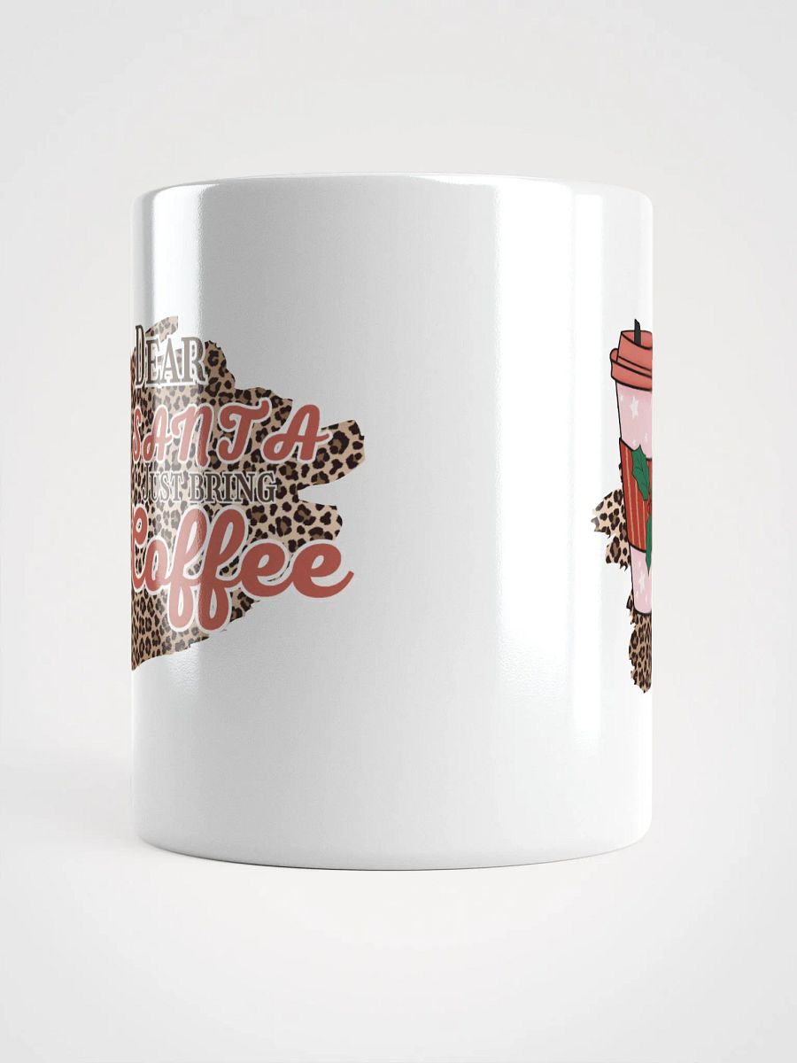 Dear Santa, just bring coffee product image (14)