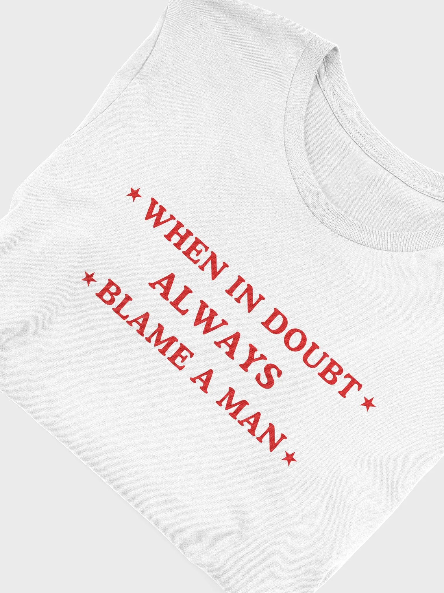 Blame A Man Tee product image (11)