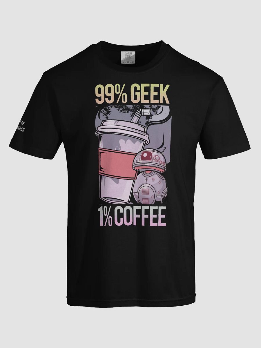 99% Geek - Tshirt product image (25)
