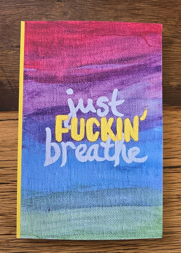 Just Fuckin' Breathe Journal product image (1)