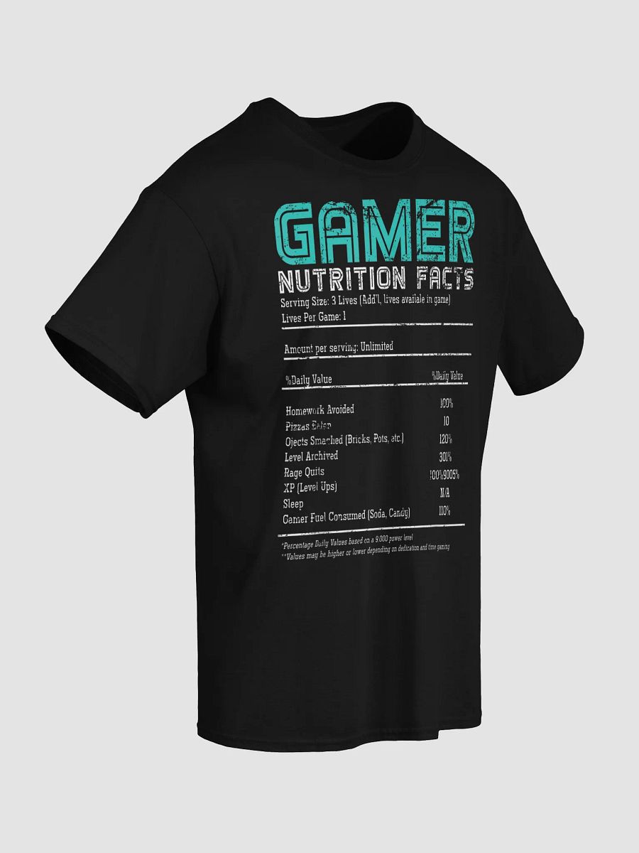 Gamer Nutrition Facts T-Shirt product image (5)