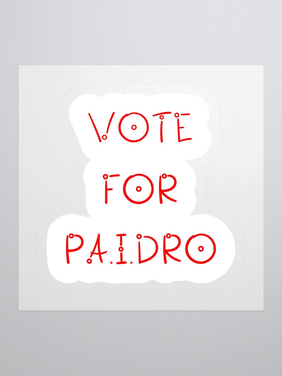 Vote For P.A.I.DRO Sticker product image (1)