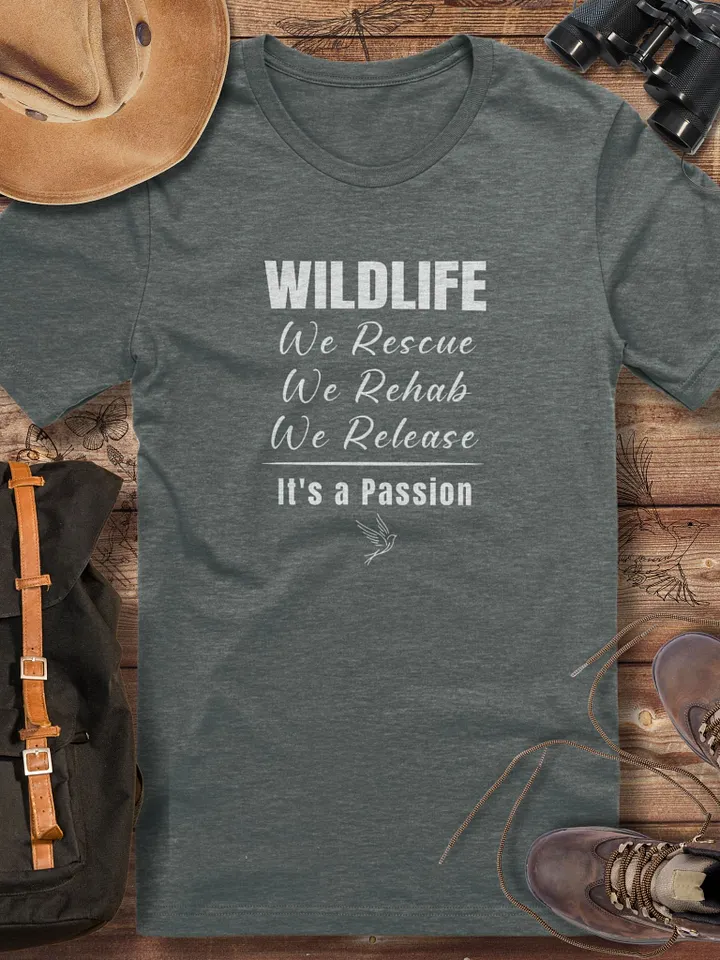 It's a Passion T-Shirt, Animal Lover Gift, Wildlife Rehabber T-shirt product image (1)