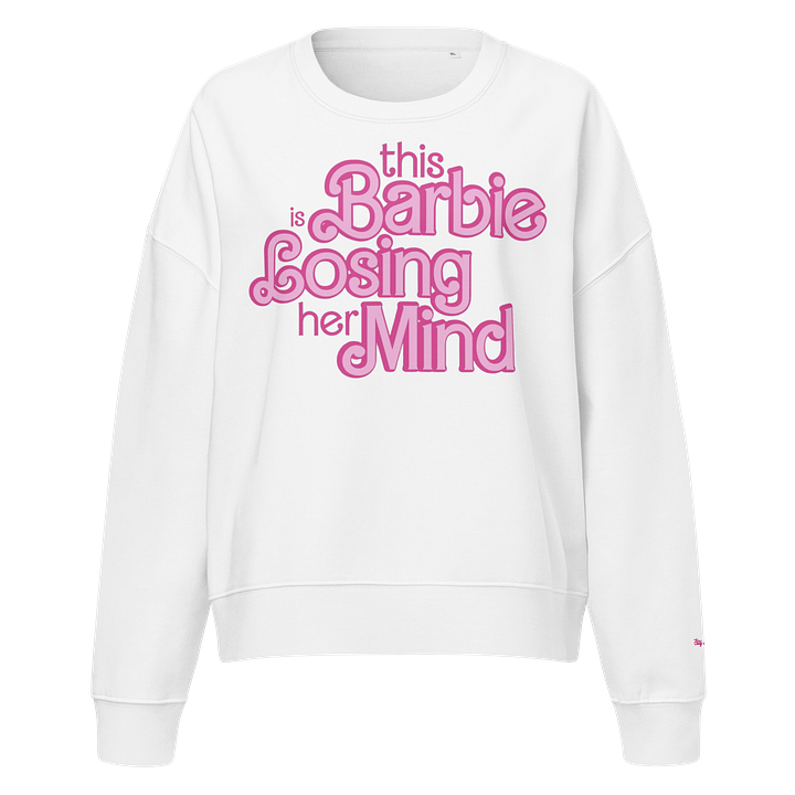Mindful Barbie Organic Sweatshirt product image (9)
