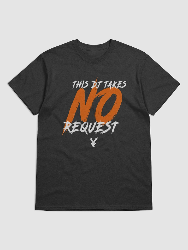 NO Request Tee product image (3)