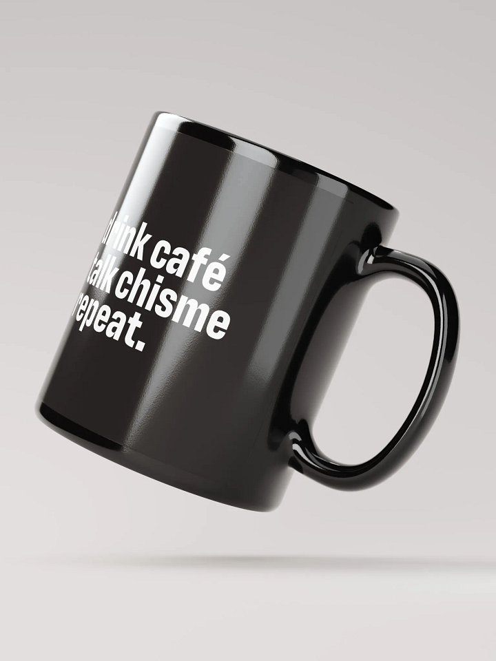 Drink café talk chisme Black Mug product image (2)