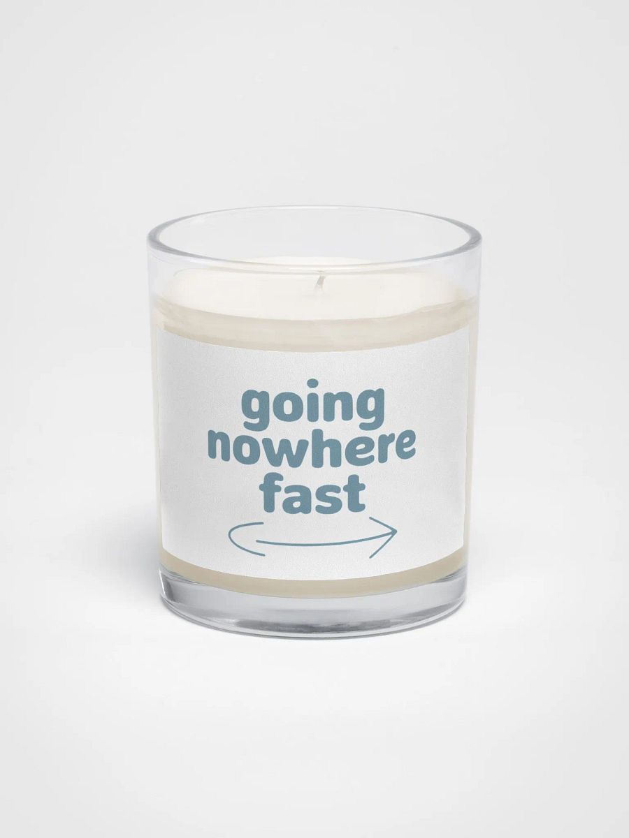 Going Nowhere Fast Candle product image (1)