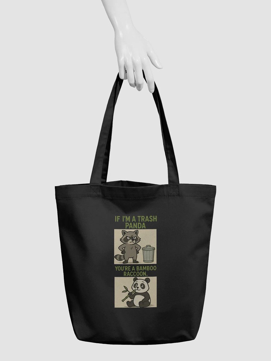 If I'm A Trash Panda You're A Bamboo Raccoon Tote product image (3)