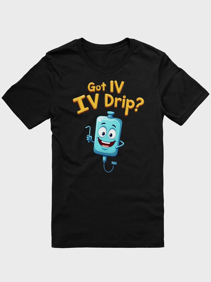 Cheerful IV Drip Cartoon T-Shirt product image (3)