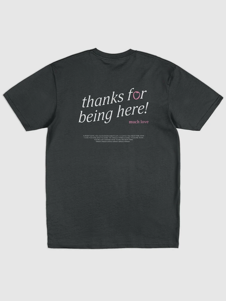 thanks for being here! Shirt (Pink) product image (1)