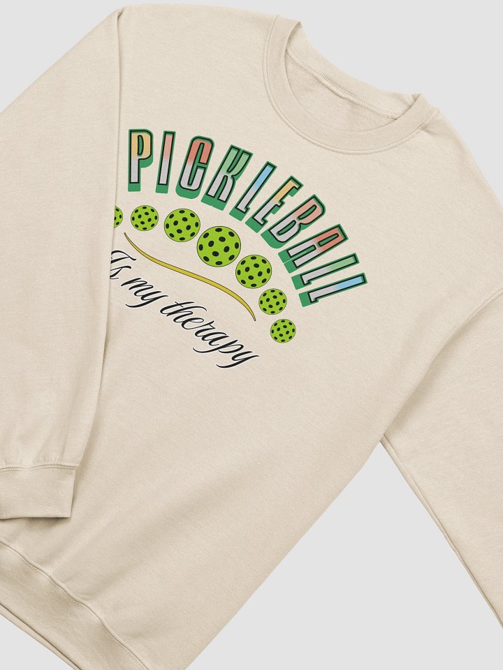 Pickleball Is My Therapy Therapeutic Crewneck Sweatshirt product image (2)
