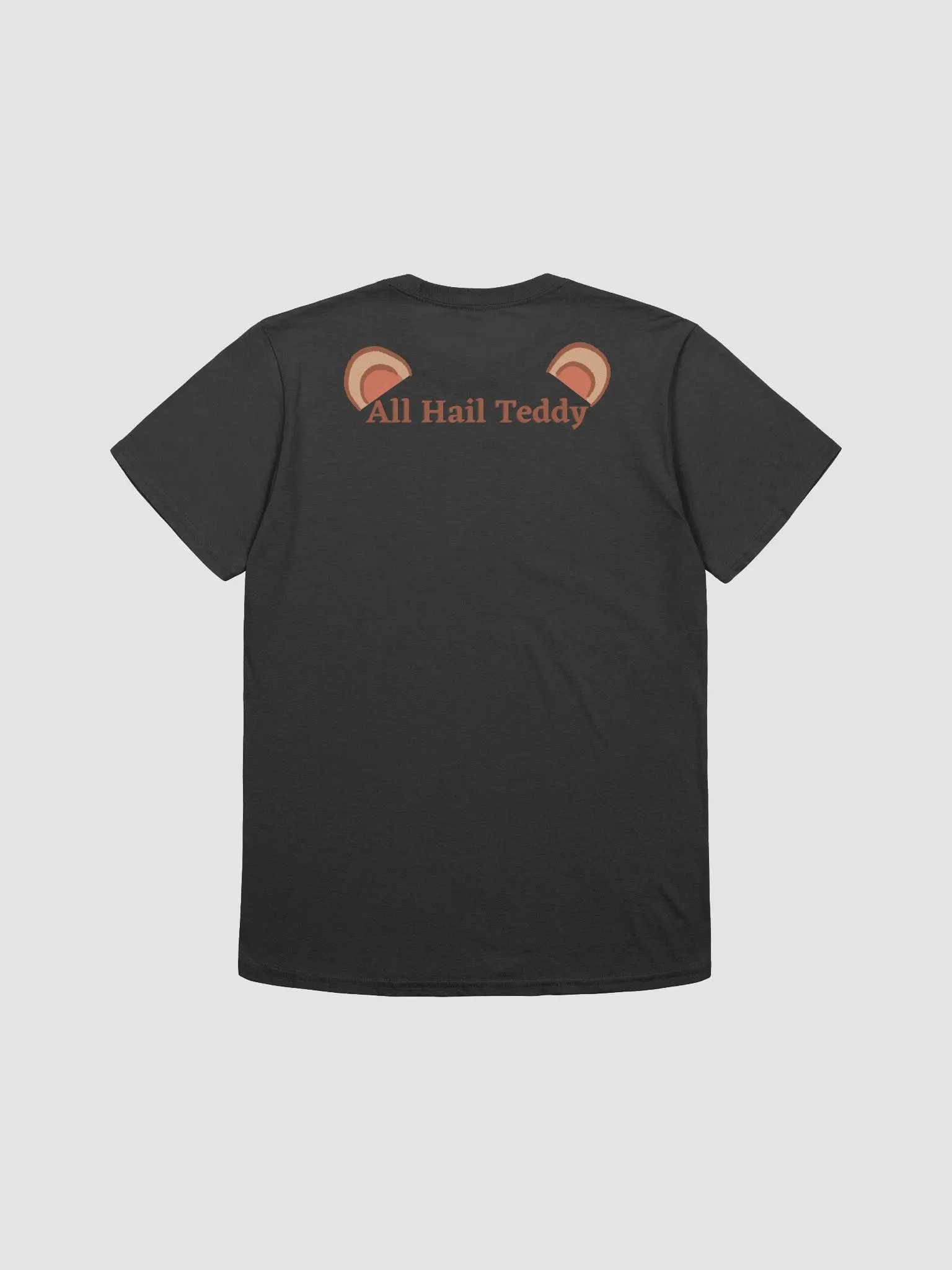 All Hail Teddy T-Shirt product image (5)