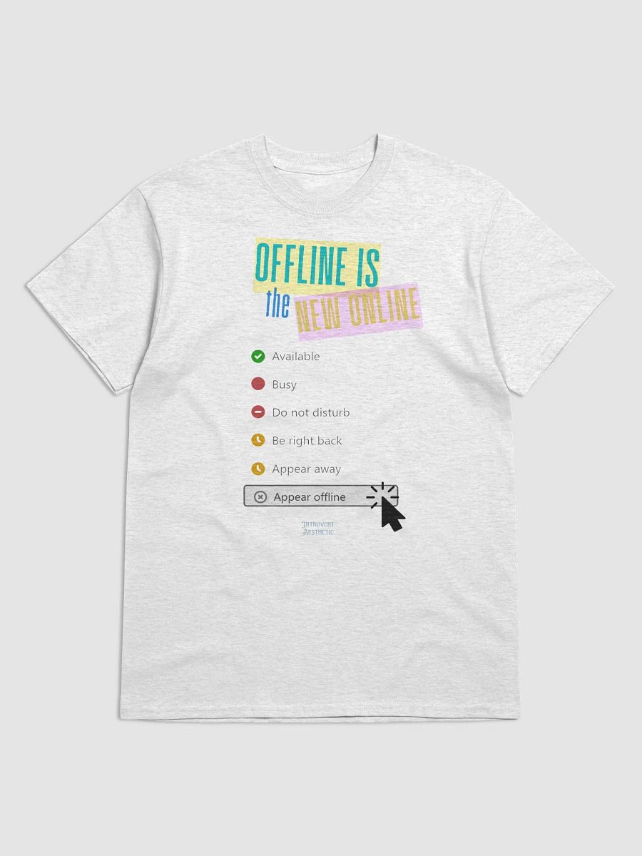 Offline Vibes Tee product image (1)