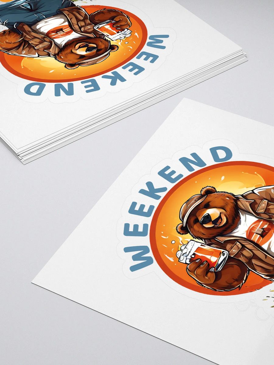 Weekend Warrior - Funny Big Bear Kiss Cut Stickers for Casual Style Lovers product image (4)