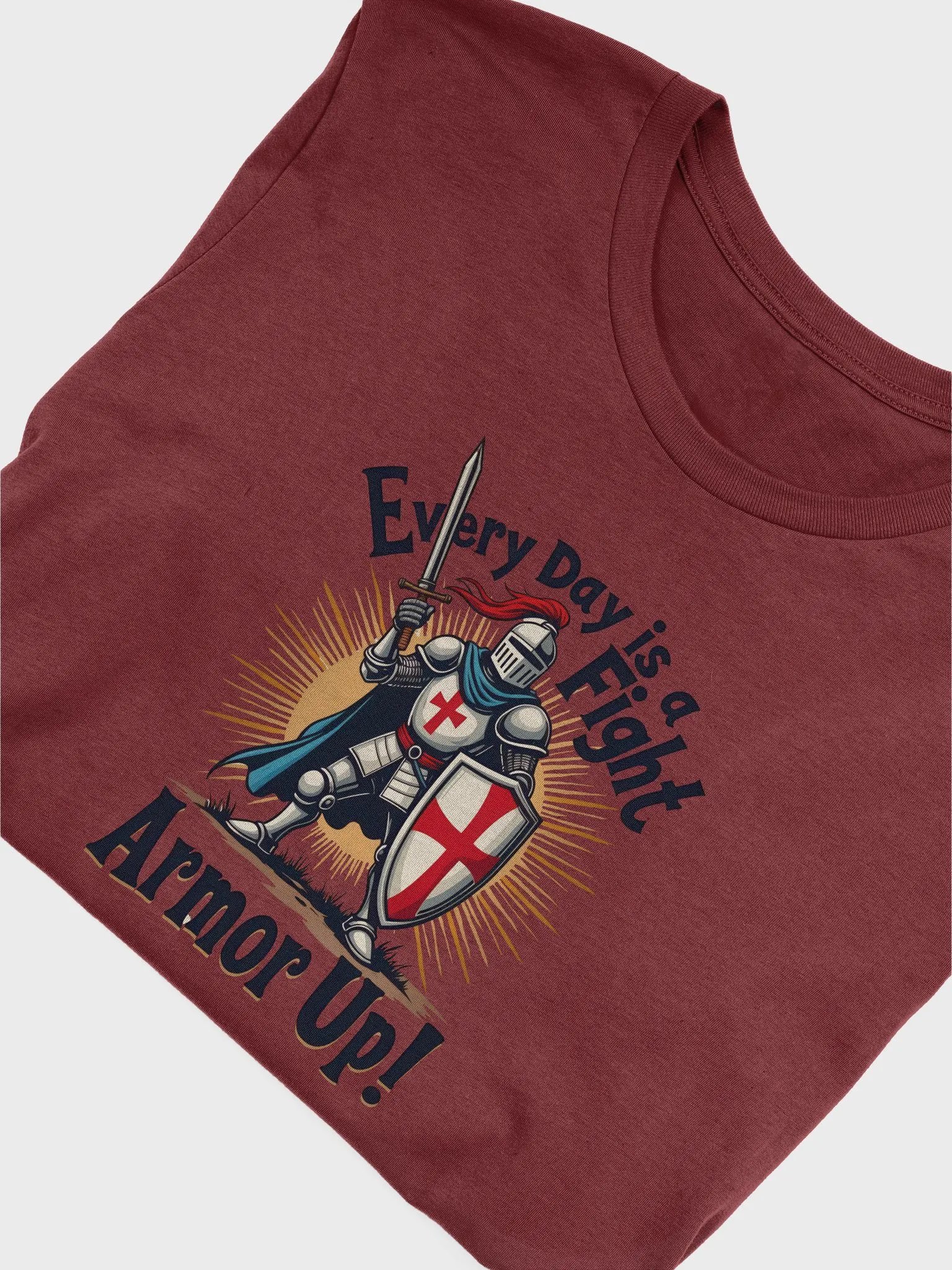 Every Day is a Fight: Armor Up! - Spiritual Warfare T-Shirt product image (23)