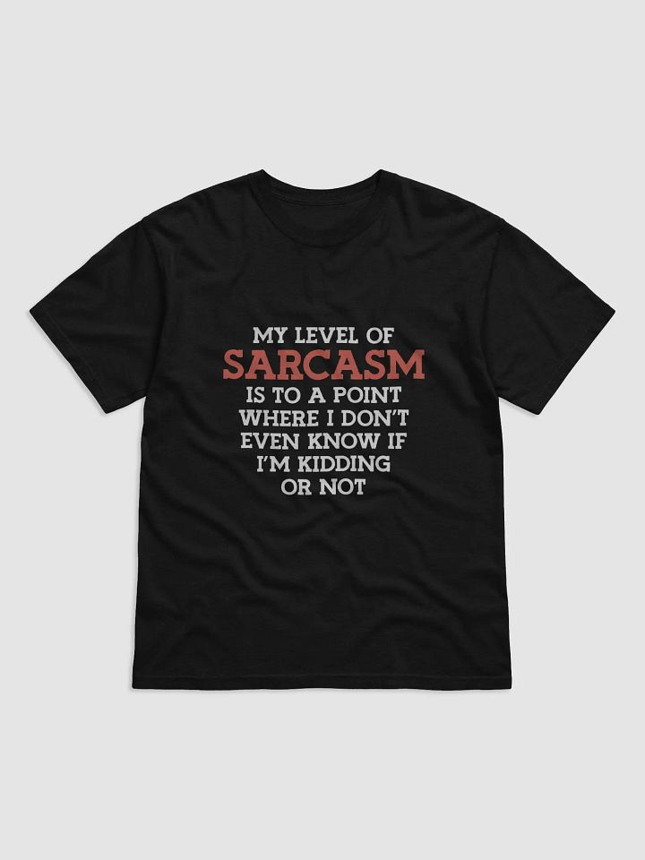 My Level of Sarcasm. product image (1)