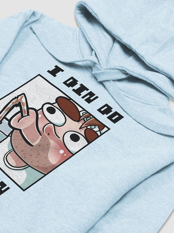I Din Do Nuffin Premium Hoodie product image (2)