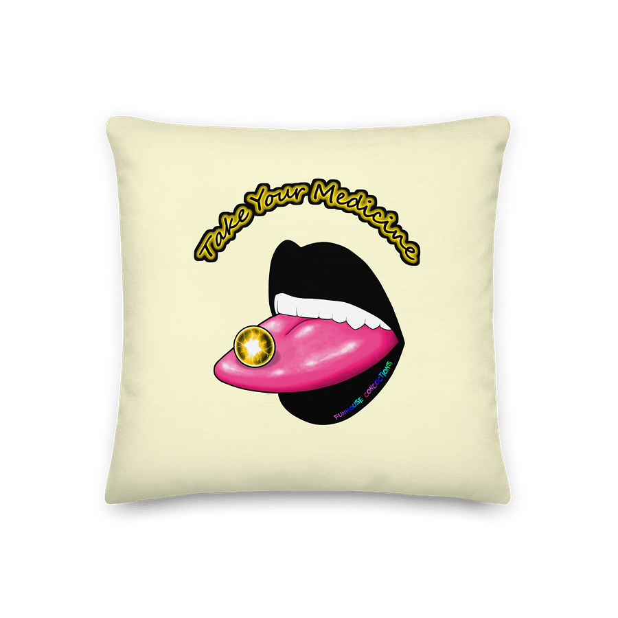 Take Your Medicine Premium Pillow Case product image (1)