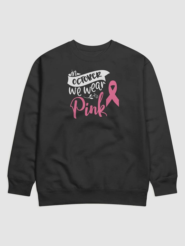 In October We Wear Pink Hoodie product image (1)