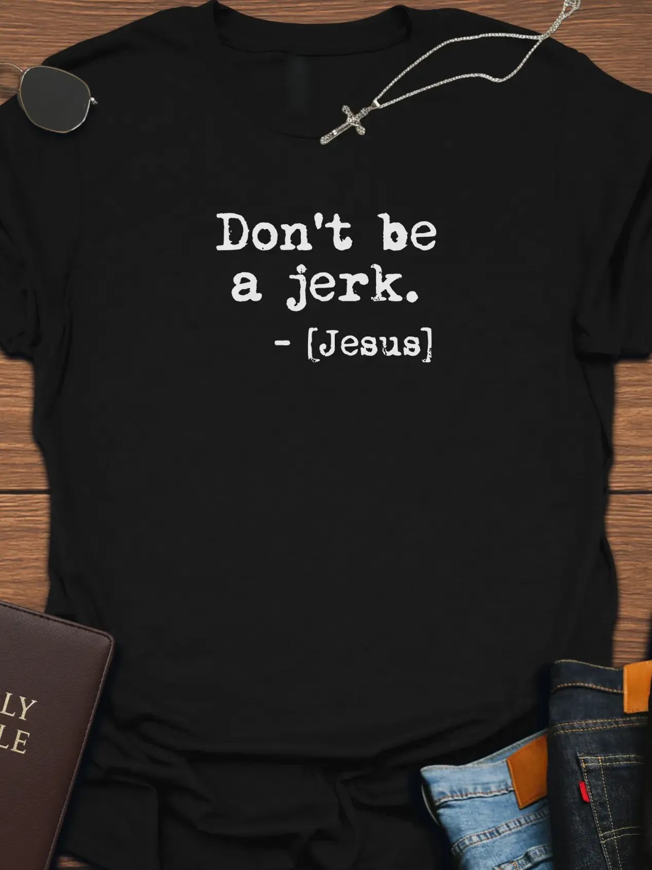 Don't Be A Jerk T-Shirt product image (1)