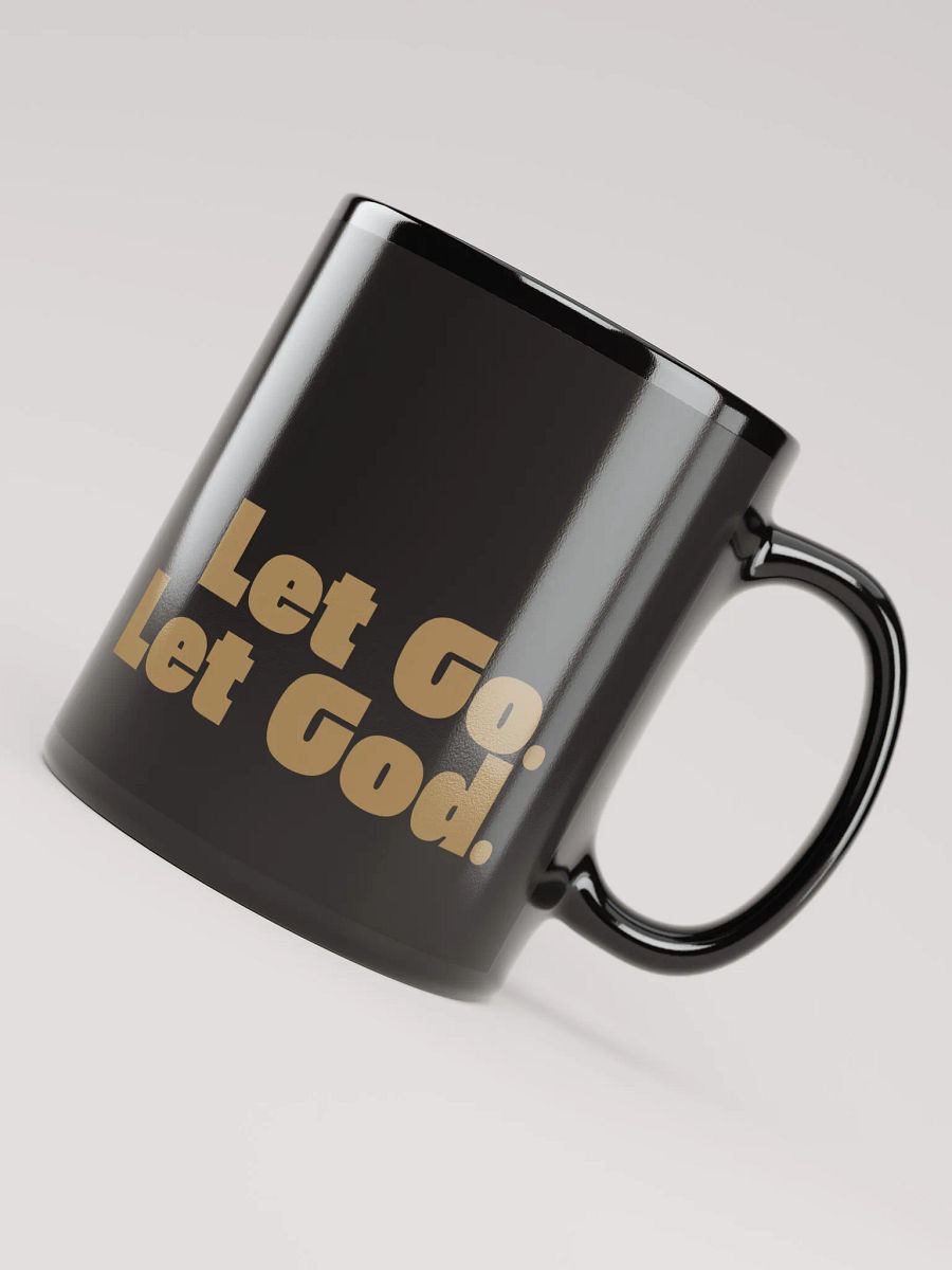 Let Go. Let God. - Coffee Mug in Black & Tan product image (5)
