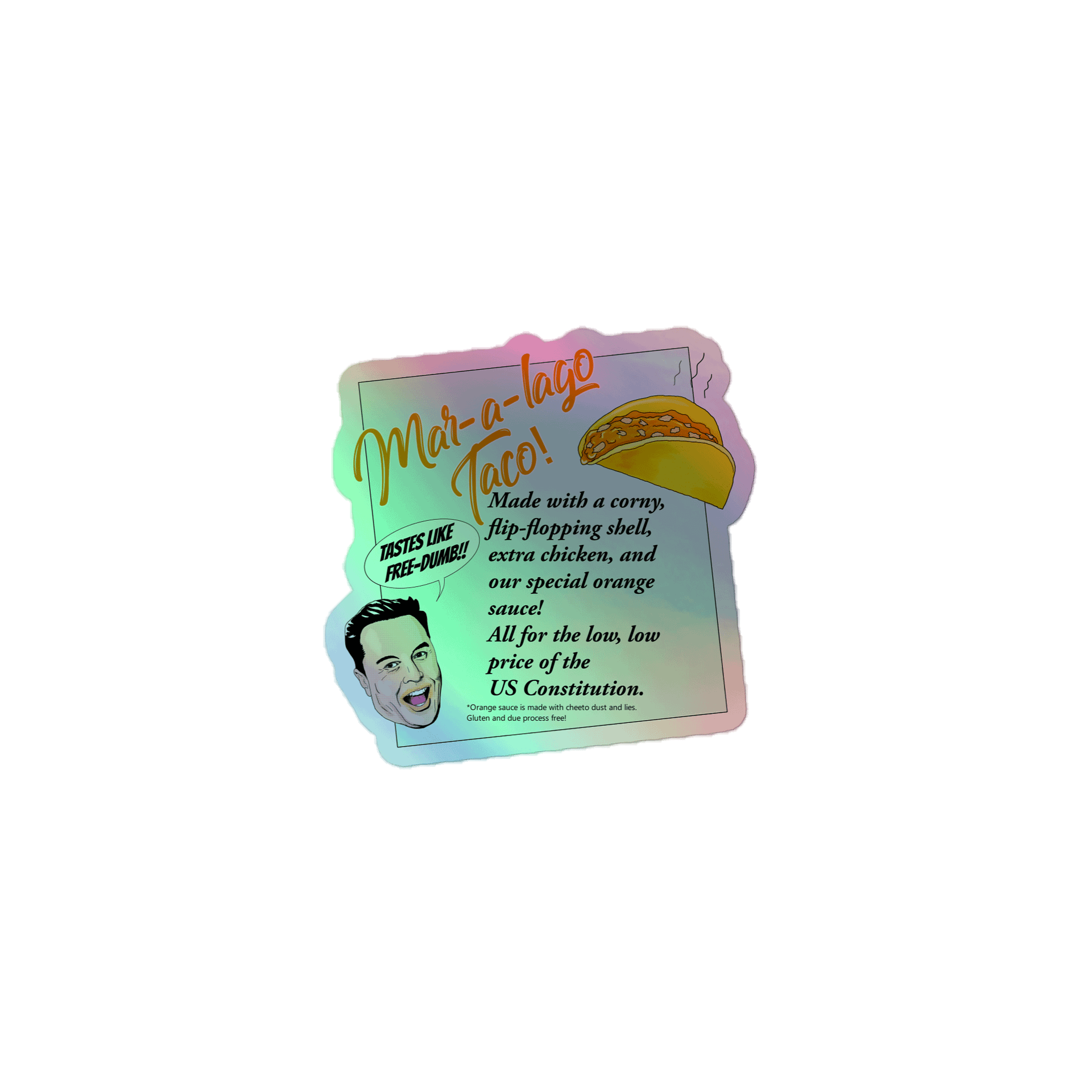 Mar-a-lago Taco Holo Sticker product image (1)