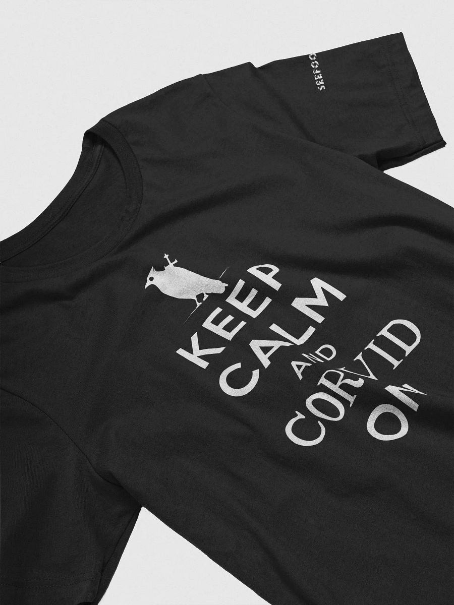 Keep Calm and Corvid On product image (26)