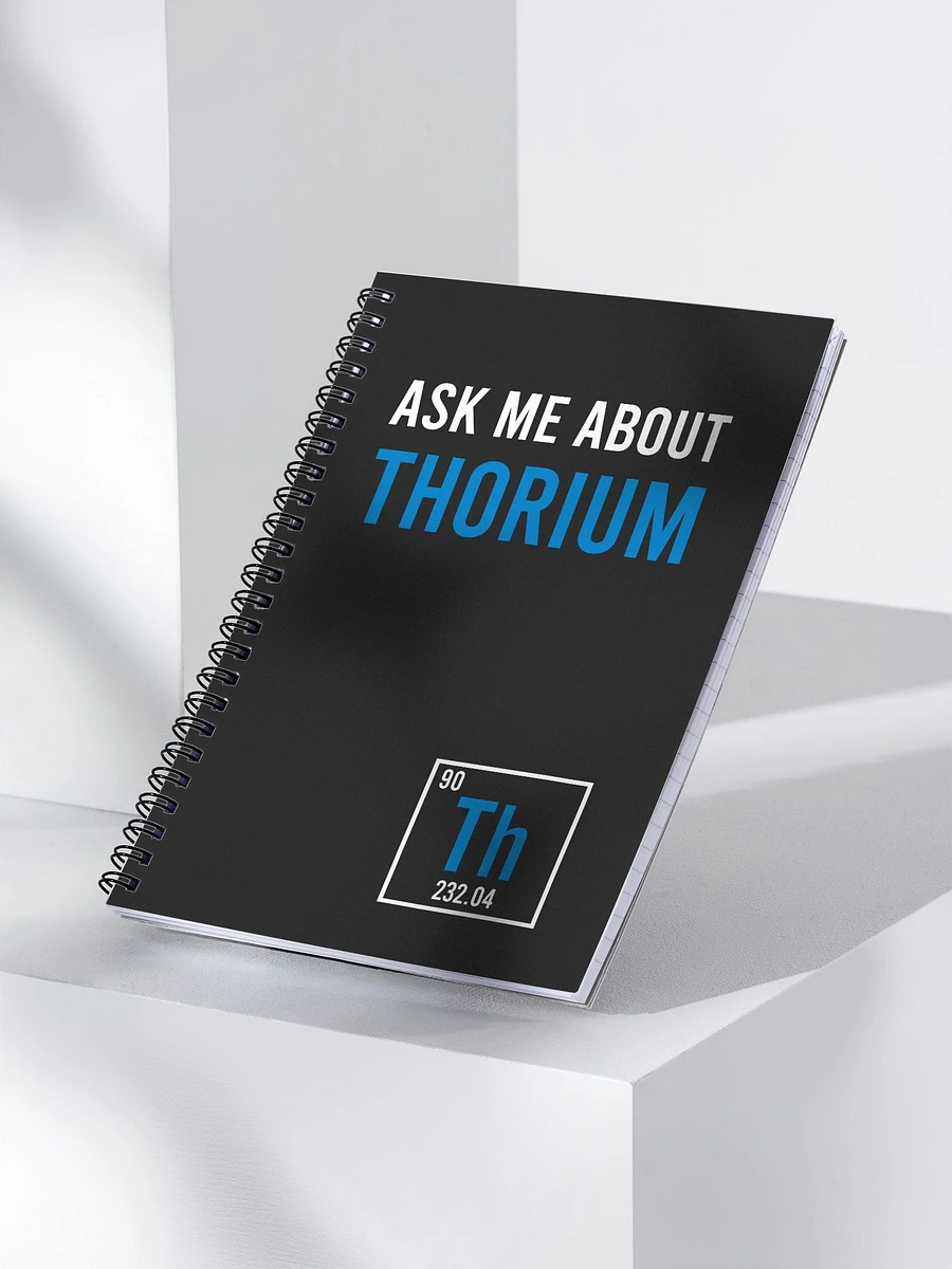 Ask Me About Thorium Notebook product image (4)