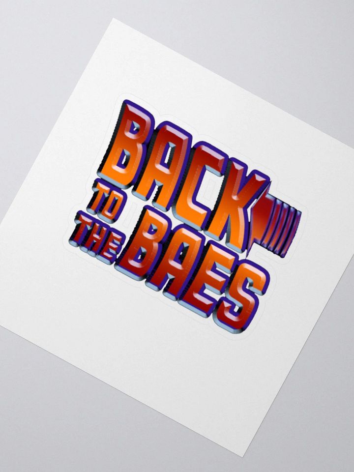 Back to the Baes Sticker product image (4)