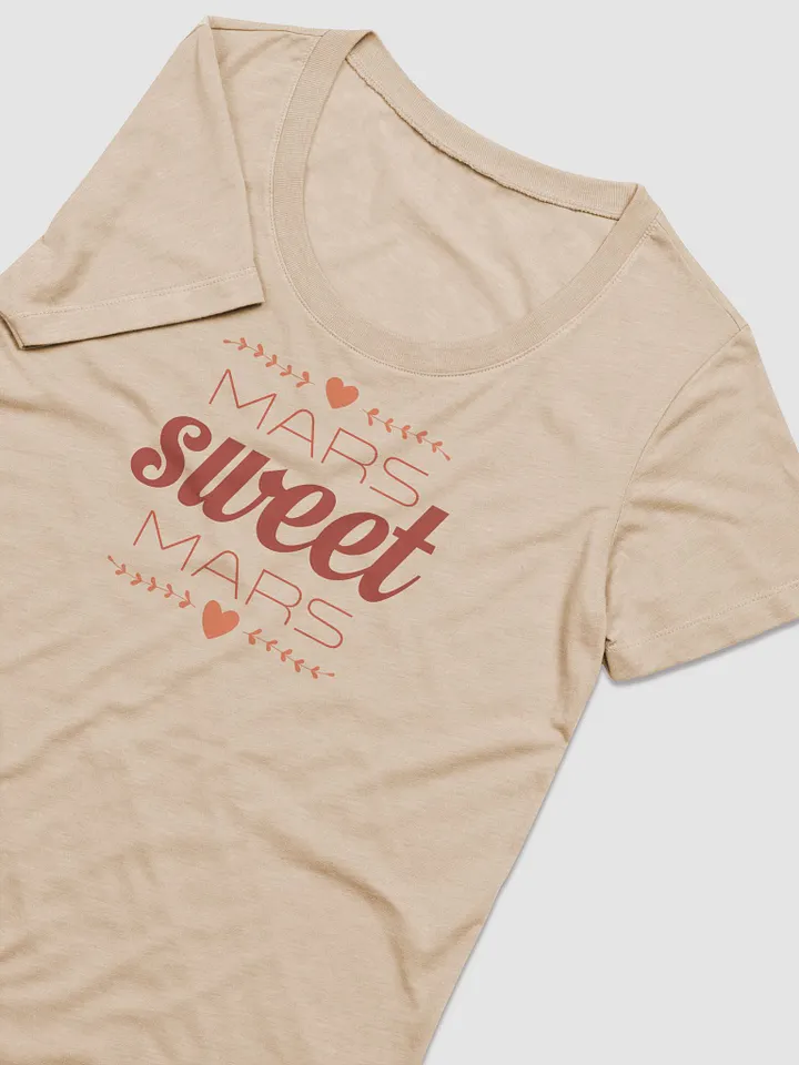 Mars Sweet Mars Womens T-Shirt product image (2)