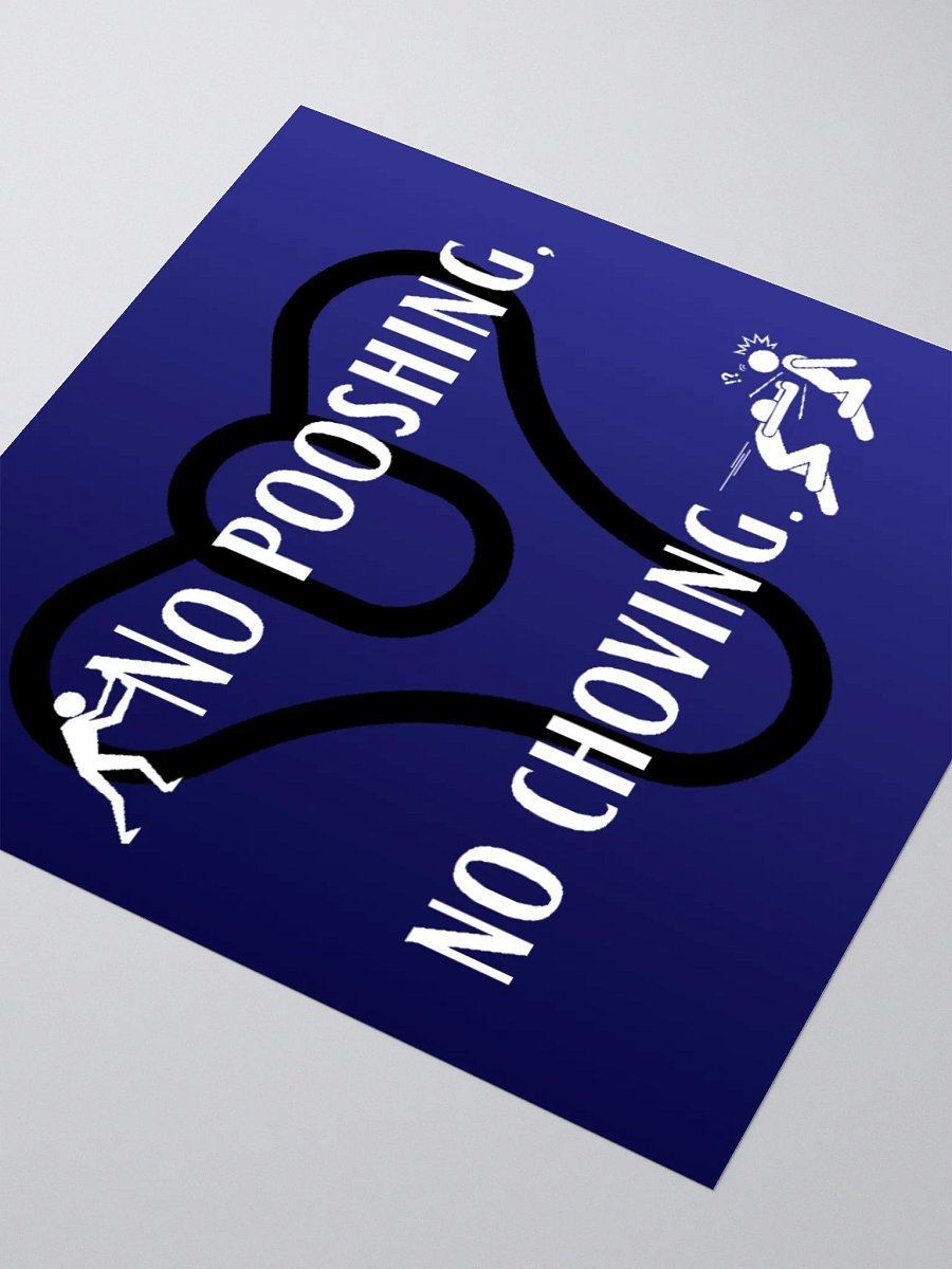 No pooshing! (Sticker) product image (5)