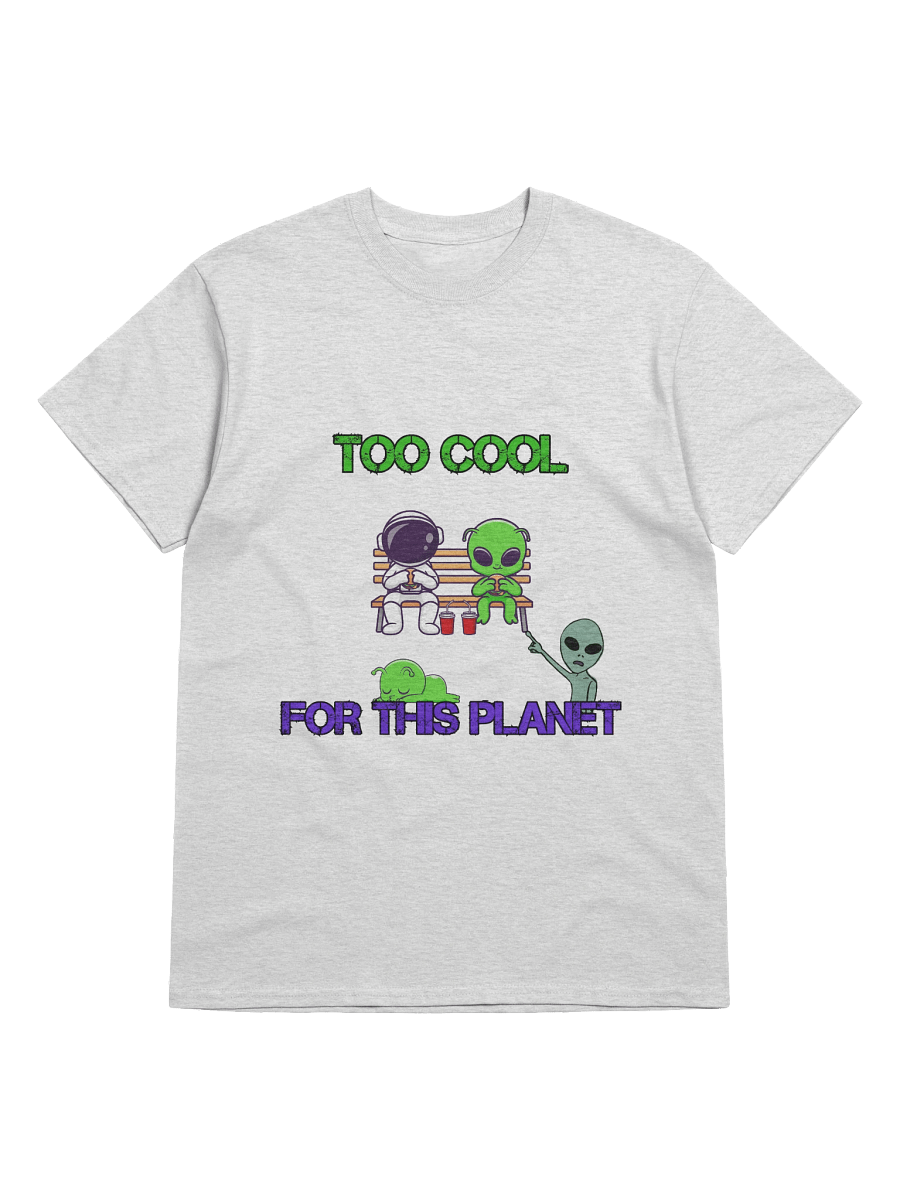 Too Cool For This Planet – Astro Chill Space Vibes Graphic Tee product image (1)