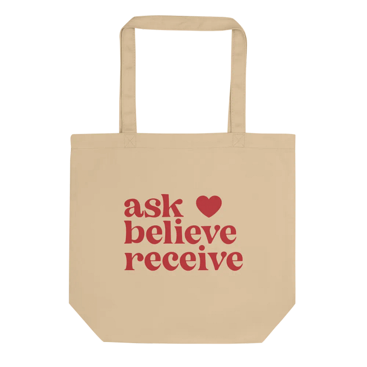 Ask Believe Receive Tote Bag product image (1)