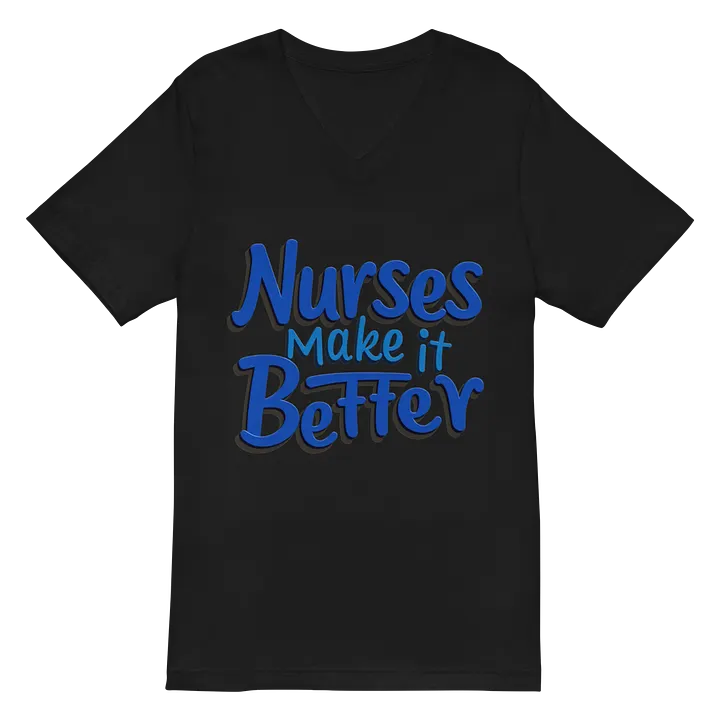 Empowerment in Blue: Nurses Make it Better V-Neck Tee product image (3)