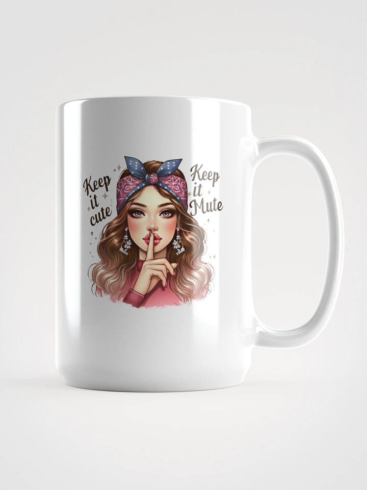 Keep it Cute, Keep it Mute Mug product image (1)