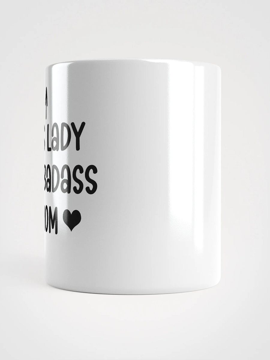 This Lady Is a badass mom Funny Quote For moms product image (4)