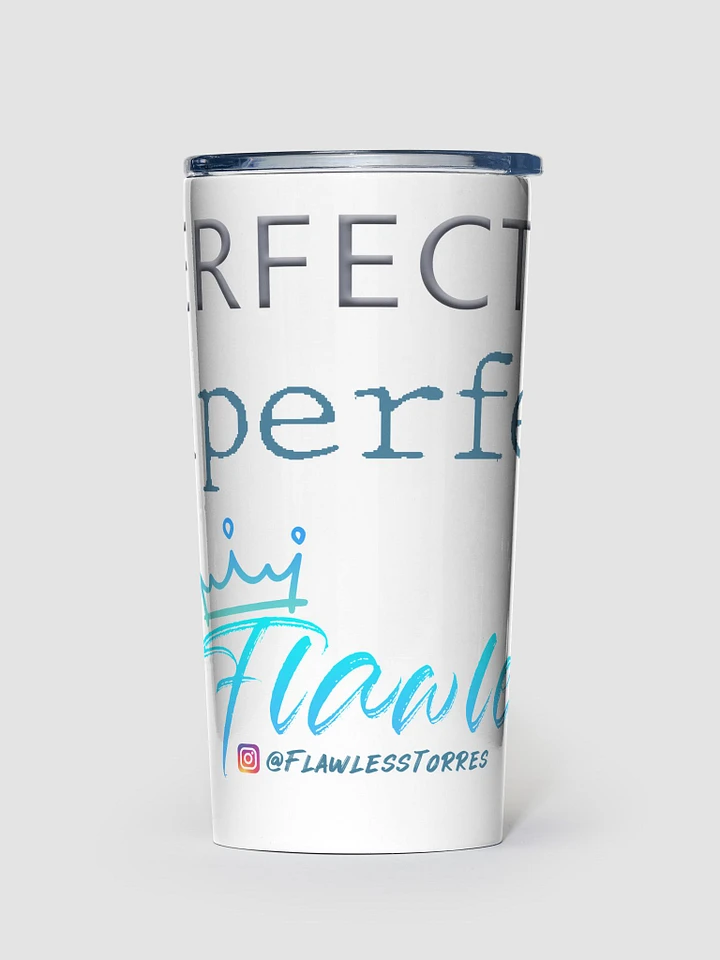 20oz Stainless Steel Perfectly I'mperfect Tumbler 💚 product image (1)