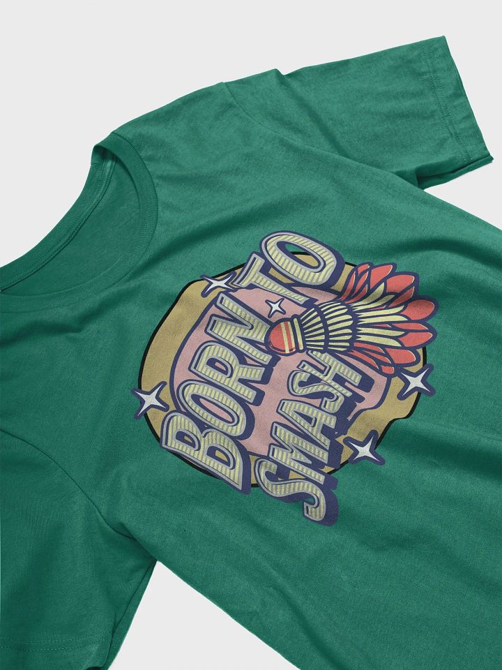 Born To Smash Badminton Shuttlecock Dynamic Tee product image (26)