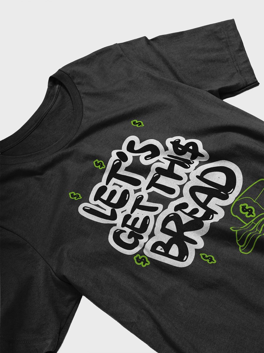 Let's Get This Bread | T-shirt product image (3)