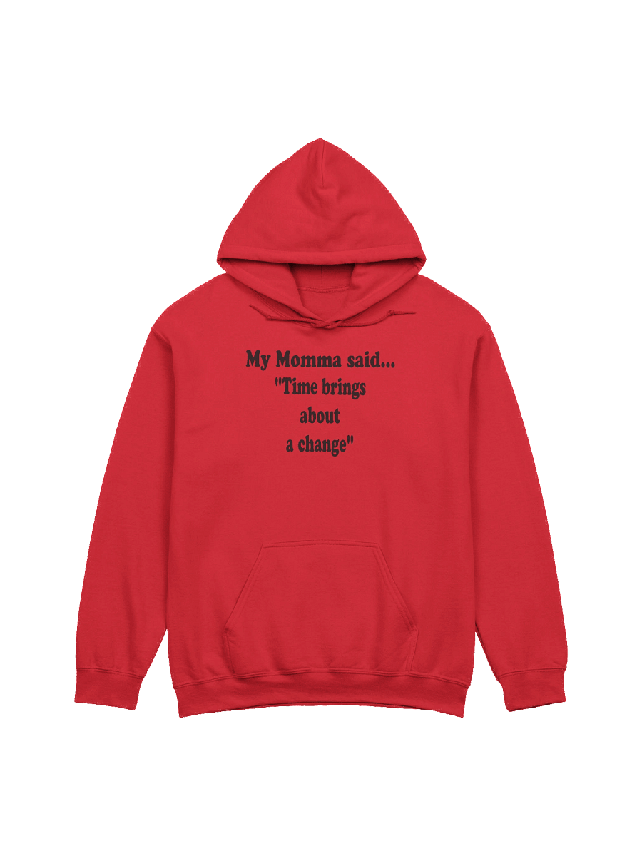Time Brings About a Change hoodie product image (4)