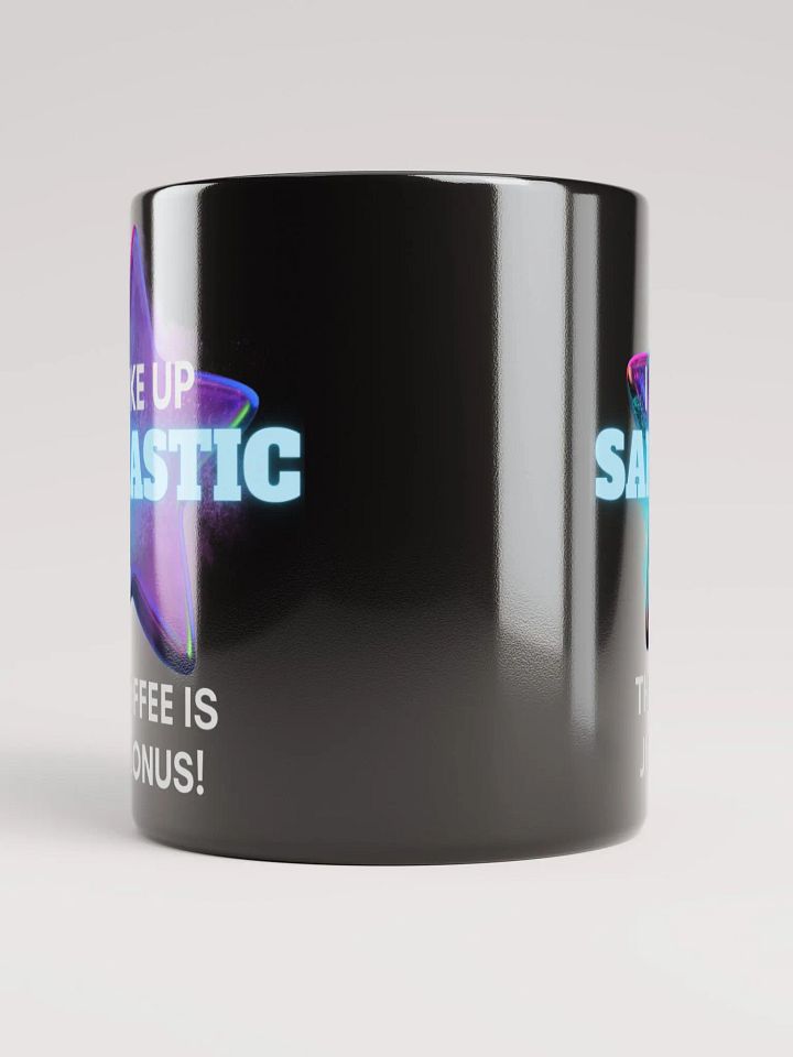 I Wake Up Sarcastic Mug -Black product image (3)