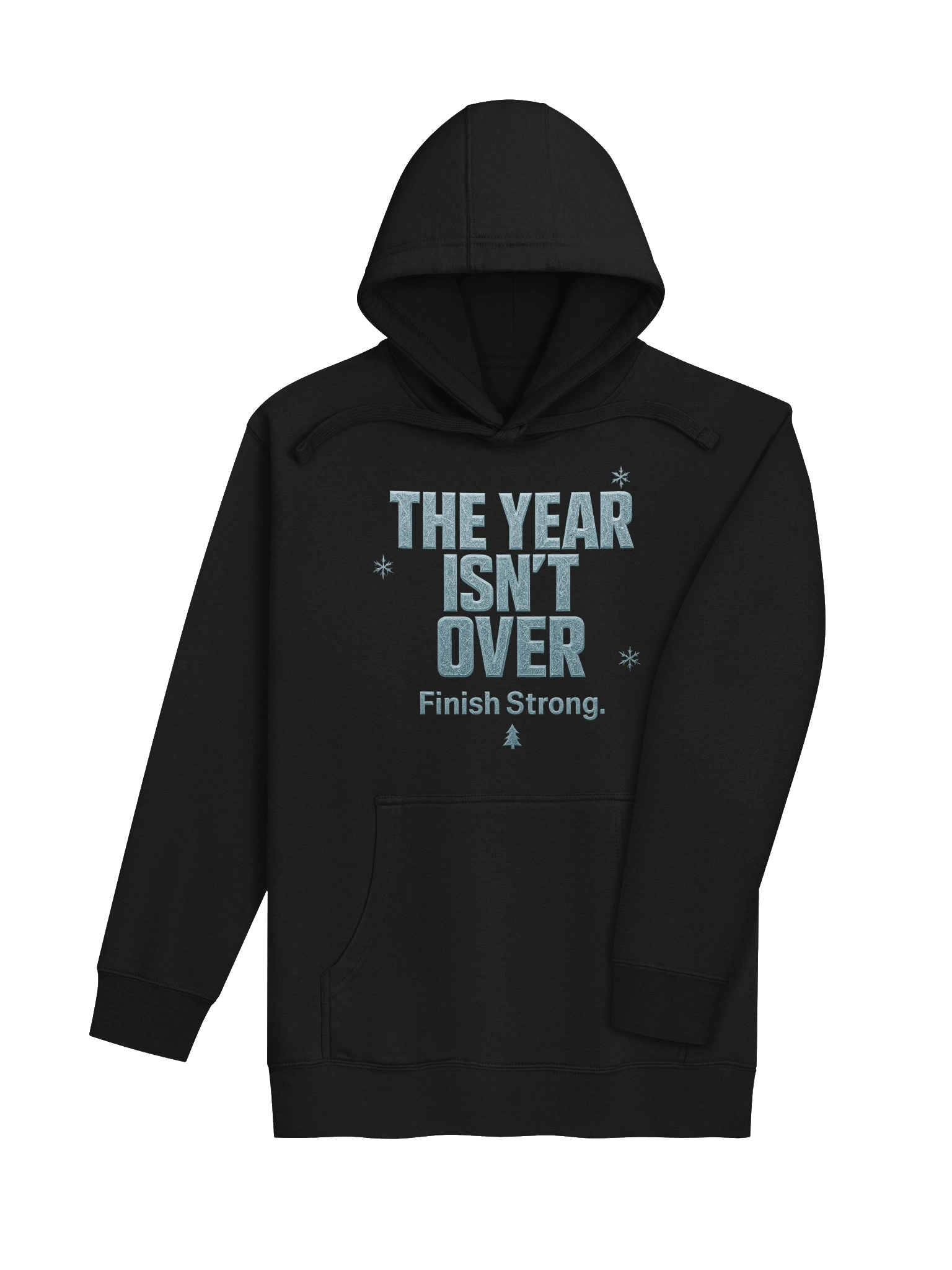 Finish Strong – End-of-Year Reminder Hoodie product image (4)
