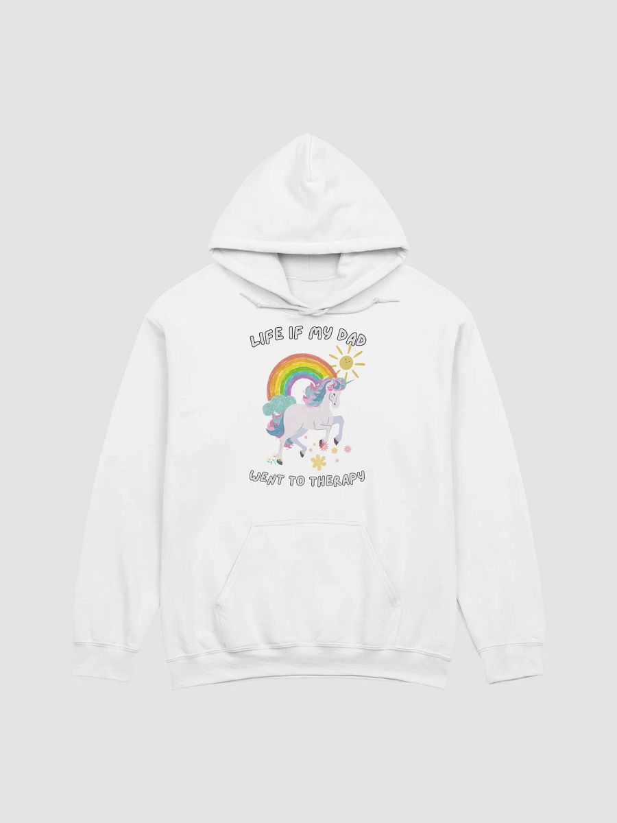 Life if my dad went to therapy Hoodie product image (46)