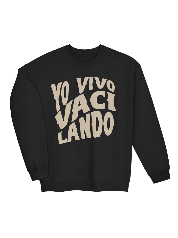 Yo Vivo Vacilando Sweatshirt product image (2)
